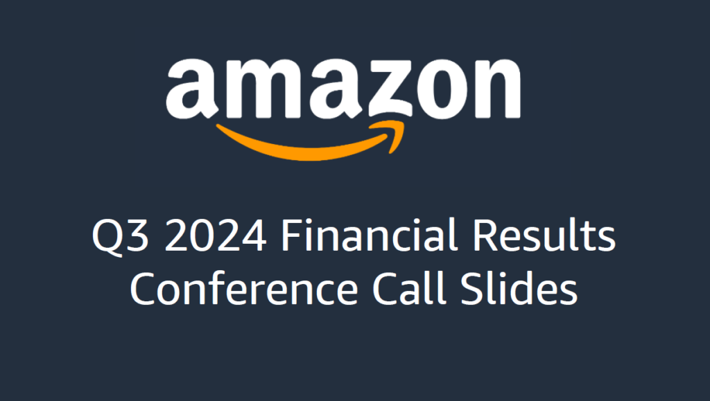 Amazon、2024年第３四半期決算発表：ホリデーシーズンを見据えた販促や生成AIを活用した技術革新に注目