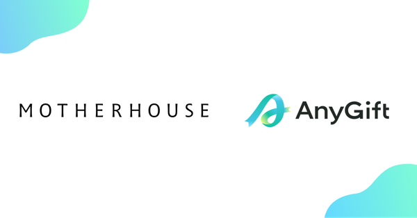 AnyReachの新eギフトサービス『AnyGift』がマザーハウスと連携、手軽にギフトが贈れる時代へ