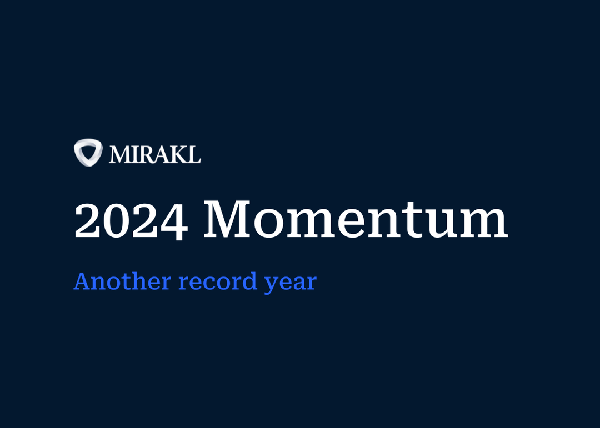 Mirakl、2024年における主要な業績を発表 - AI投資の倍増と収益性の向上